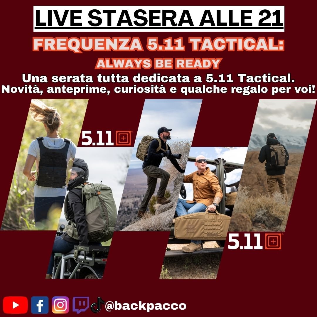 LIVEPACCO: FREQUENZA 5.11 TACTICAL - ALWAYS BE READY - BackPacco