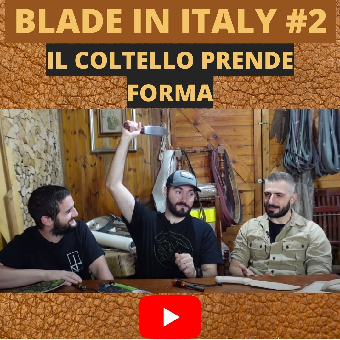 BLADE IN ITALY #2: Il coltello prende forma - BackPacco