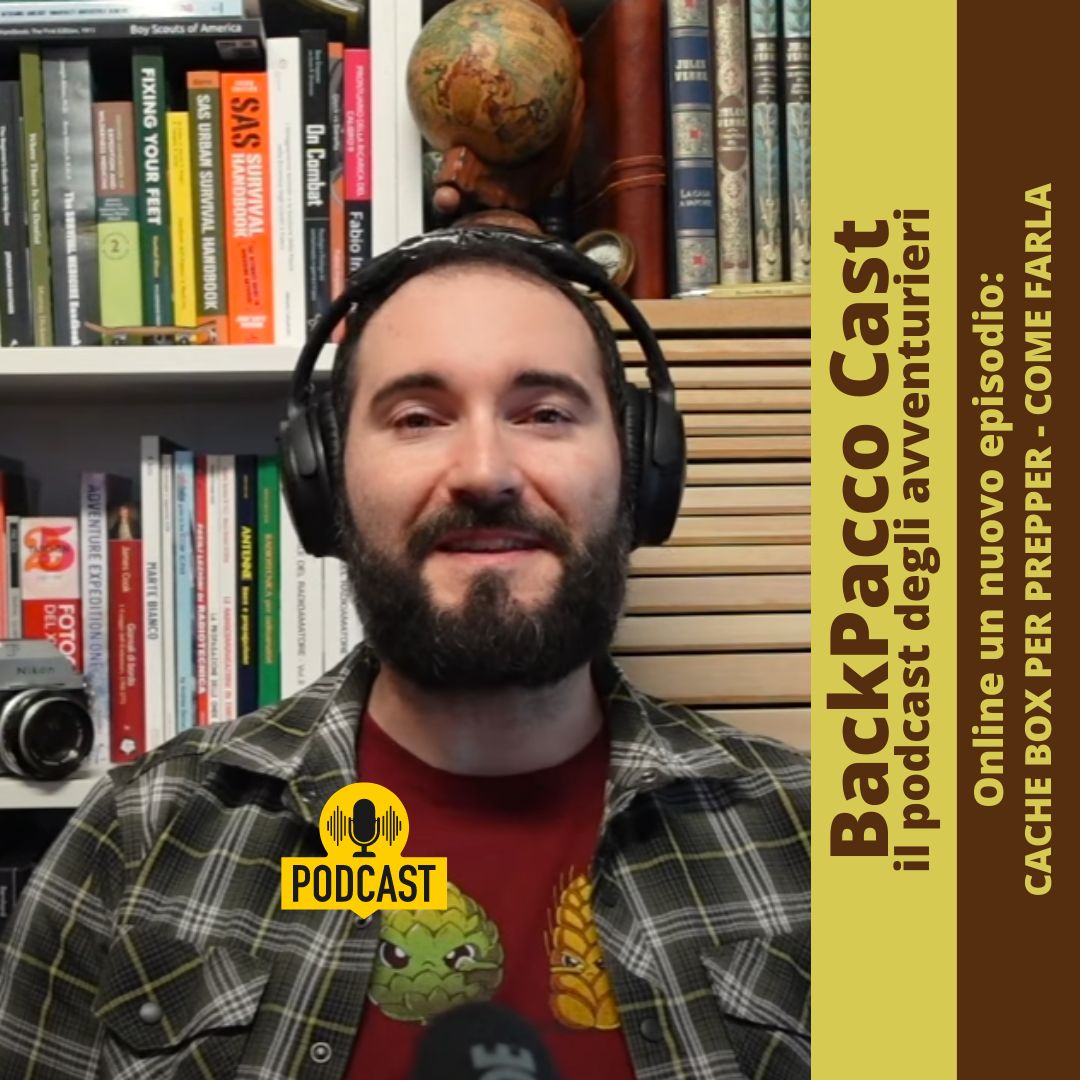 BACKPACCO CAST #36 CACHE BOX PER PREPPER - COME FARLA