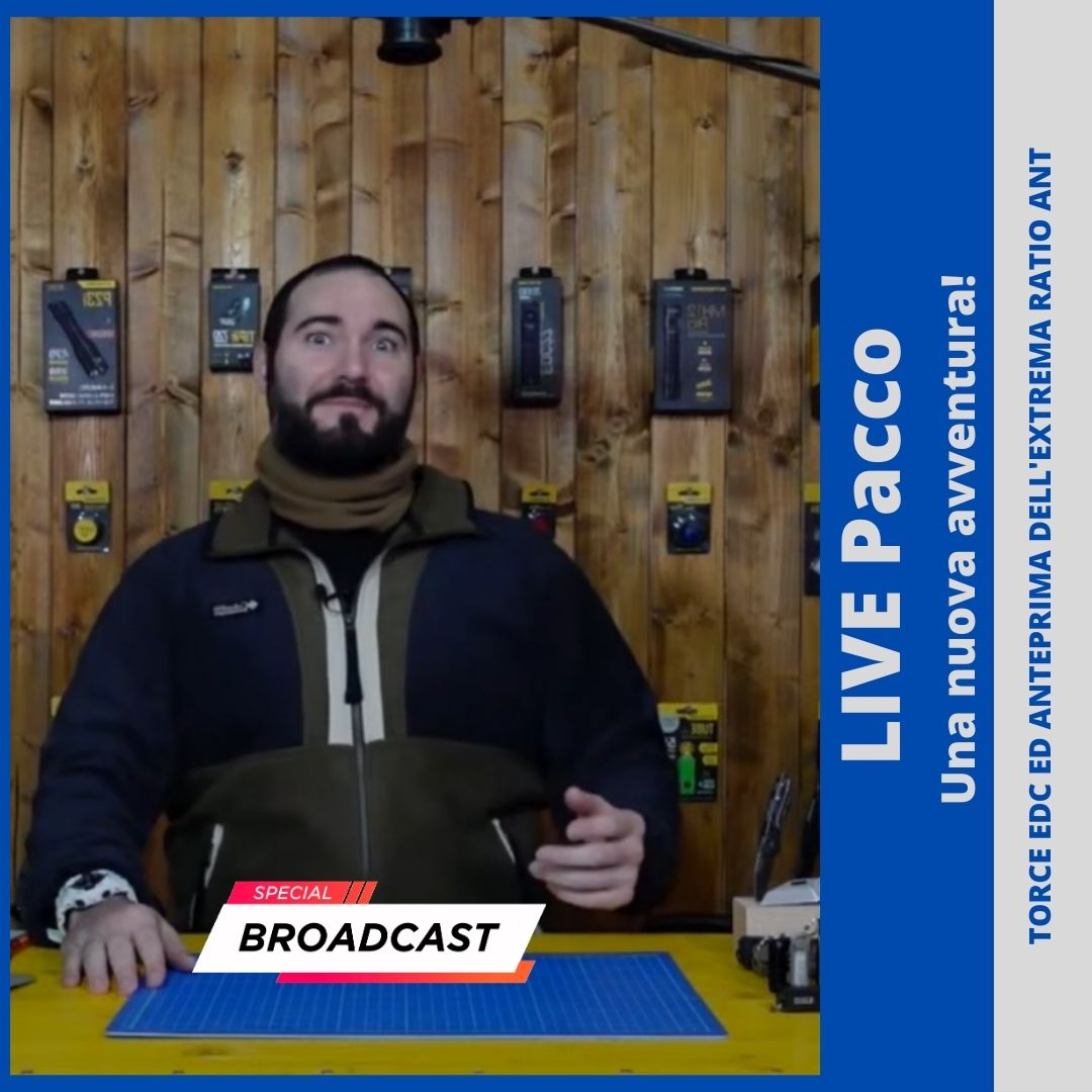 LIVE PACCO: TORCE EDC ED ANTEPRIMA DELL'EXTREMA RATIO ANT - BackPacco