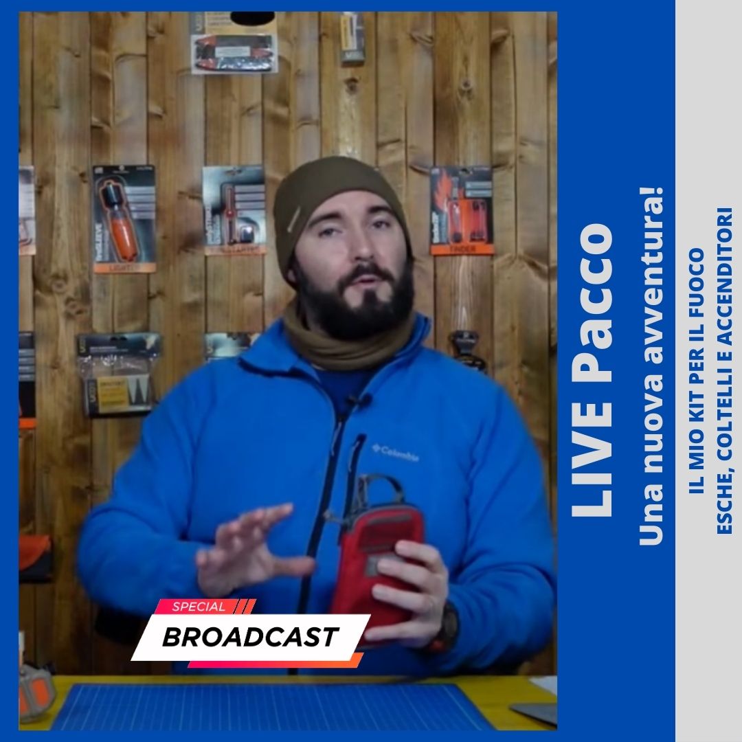 LIVE PACCO: IL MIO KIT PER IL FUOCO - ESCHE, COLTELLI E ACCENDITORI - BackPacco