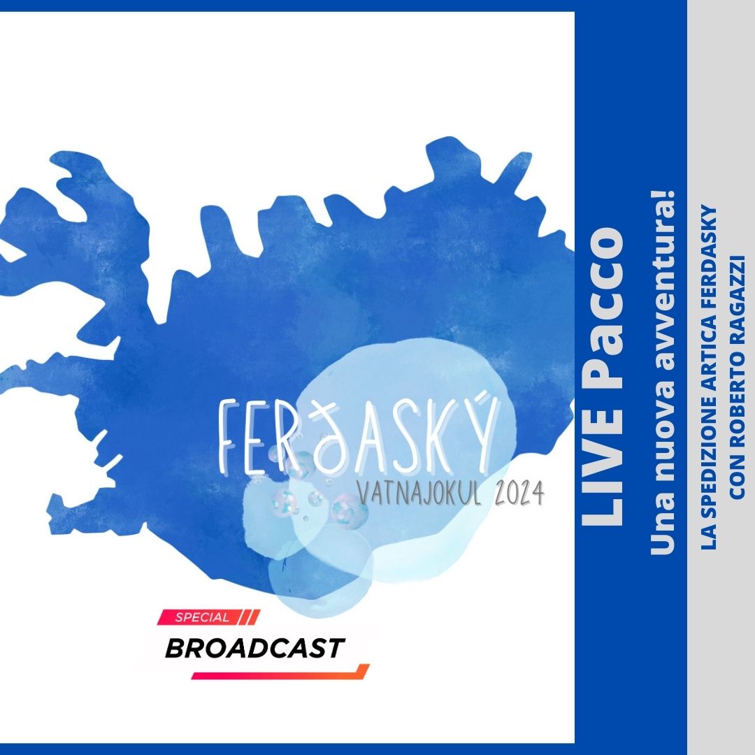 LIVE PACCO: LA SPEDIZIONE ARTICA FERDASKY CON ROBERTO RAGAZZI