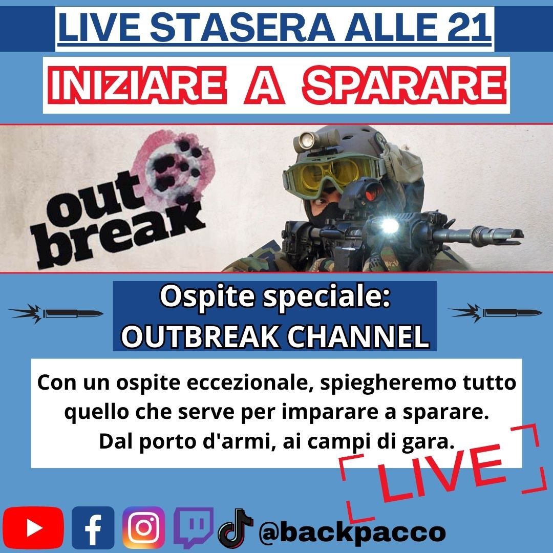 LIVE PACCO: INIZIARE A SPARARE con OUTBREAK CHANNEL - BackPacco
