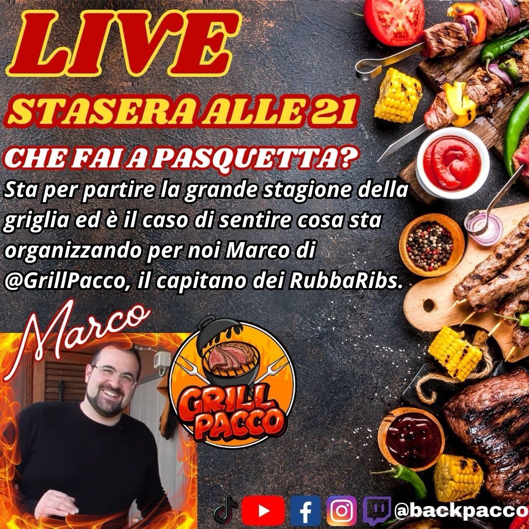 LIVE PACCO: GRILLPACCO - CHE FAI A PASQUETTA? - BackPacco