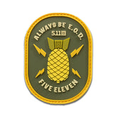 PATCH VELCRO 5.11 PVC- ALWAYS BE EOD