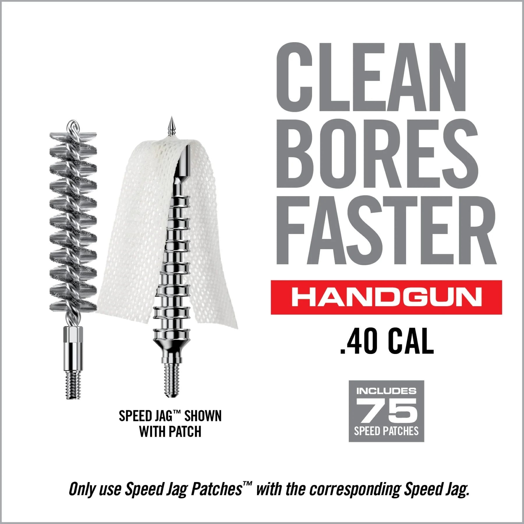 REAL AVID | BORE-MAX SPEED CLEAN SYSTEM .40 CAL - Set scovolino e Jag .40 Cal