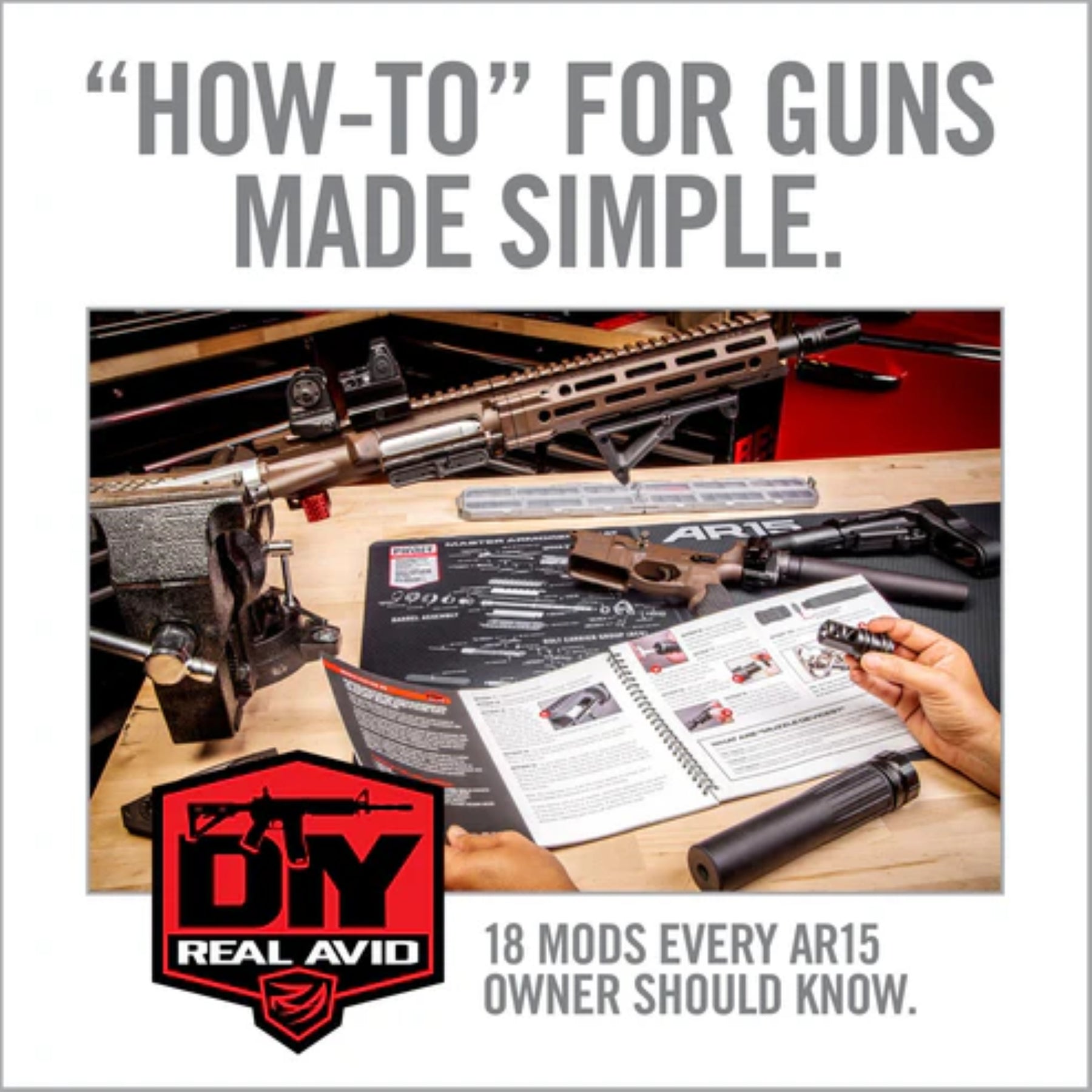 REAL AVID | TOP AR15 MODS - Mods book per AR15