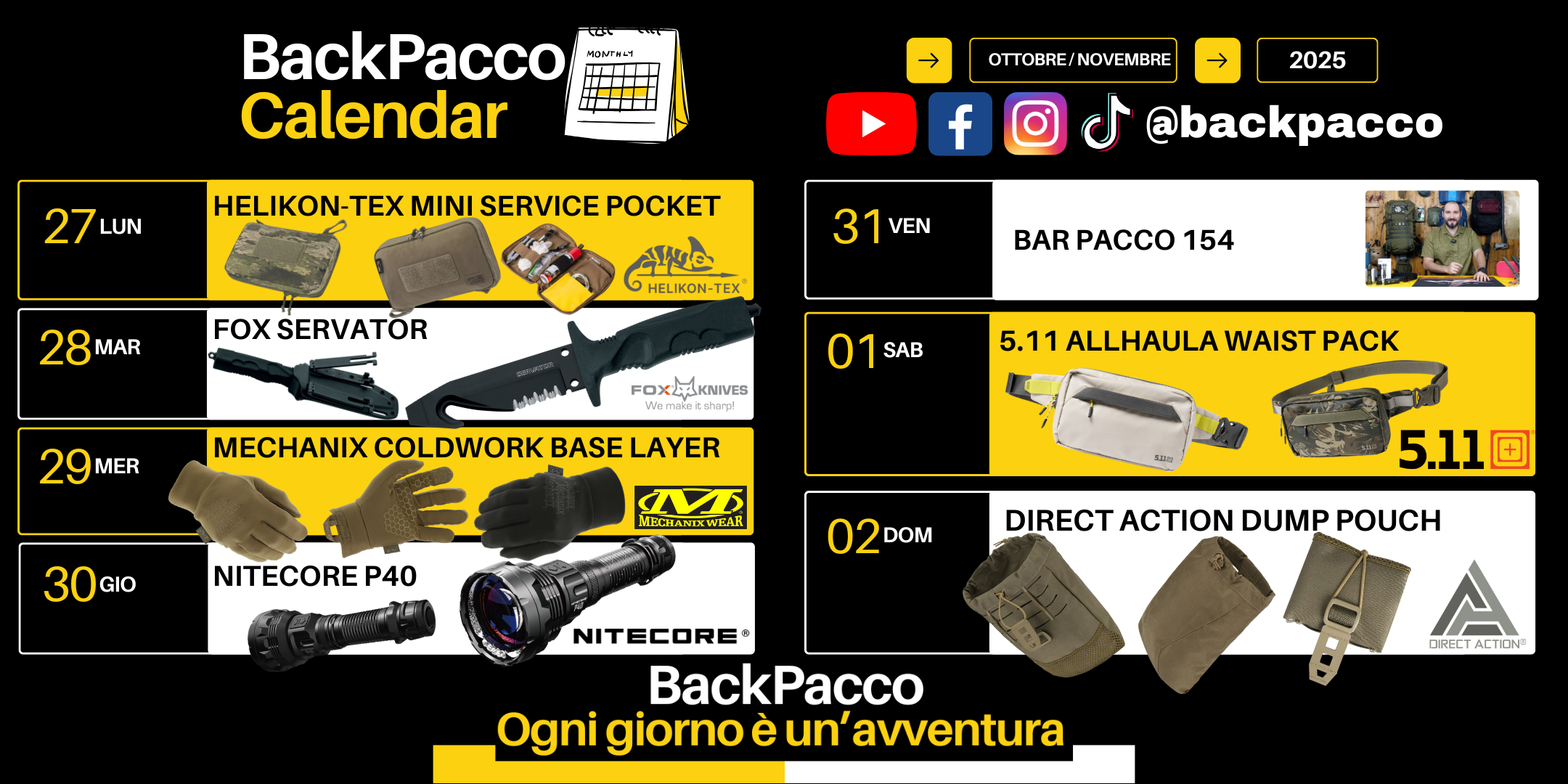 Calendario BackPacco Ottobre Novembre 2025, promozioni e video recensioni: Helikon-Tex Mini Service Pocket, Coltello Fox Servator, Guanti Mechanix ColdWork Base Layer, Torcia Nitecore P40, Marsupio 5.11 Allhaula Waist Pack, Tasca Dump Pouch Direct Action