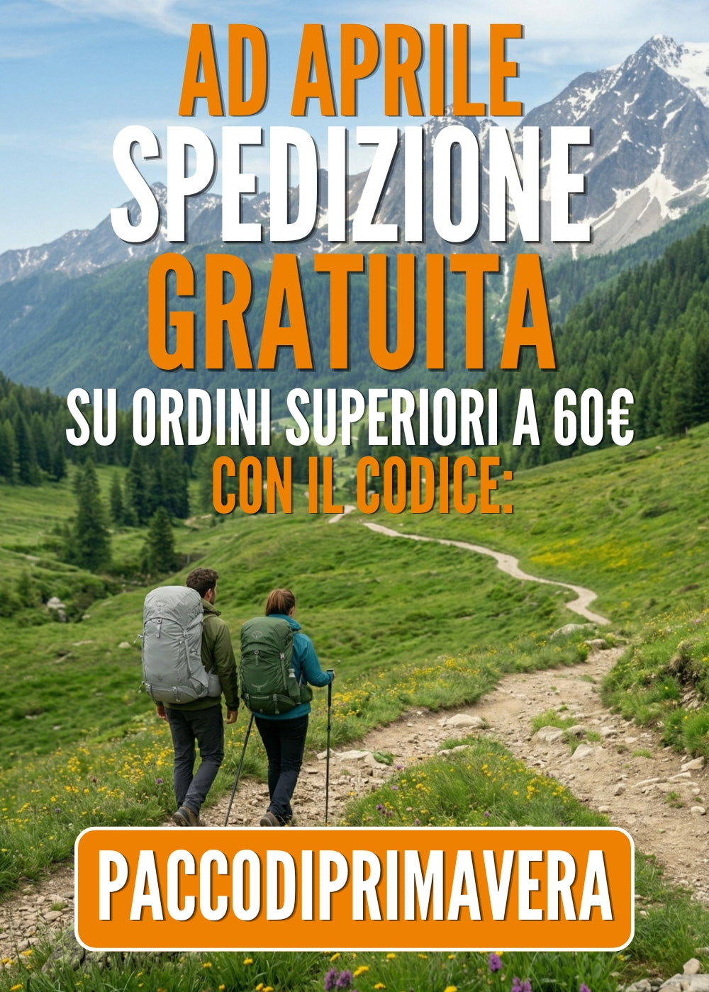 Banner promozionale Ad Aprile Spedizione Gratuita SU BACKPACCO.IT con ordini superiori a 60 euro con il codice PACCODIPRIMAVERA.