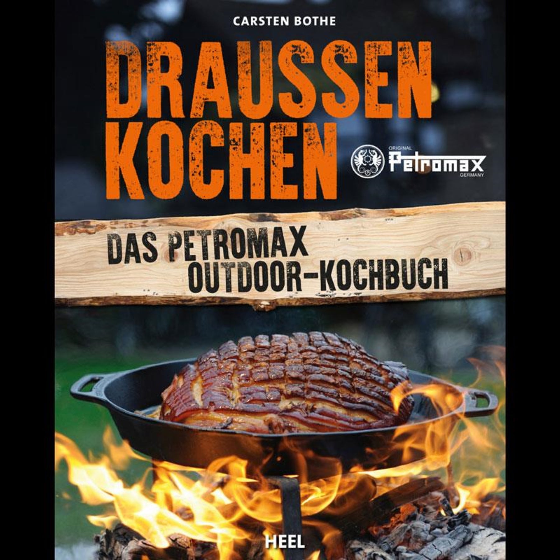 PETROMAX | COOKBOOK - Libro di cucina outdoor - Oltre 80 ricette!