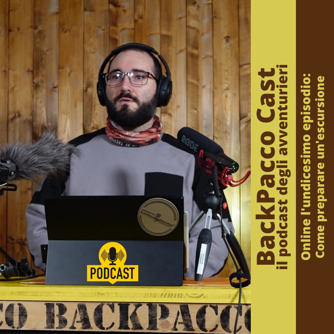 BACKPACCO CAST #11 Come preparare un'escursione - BackPacco