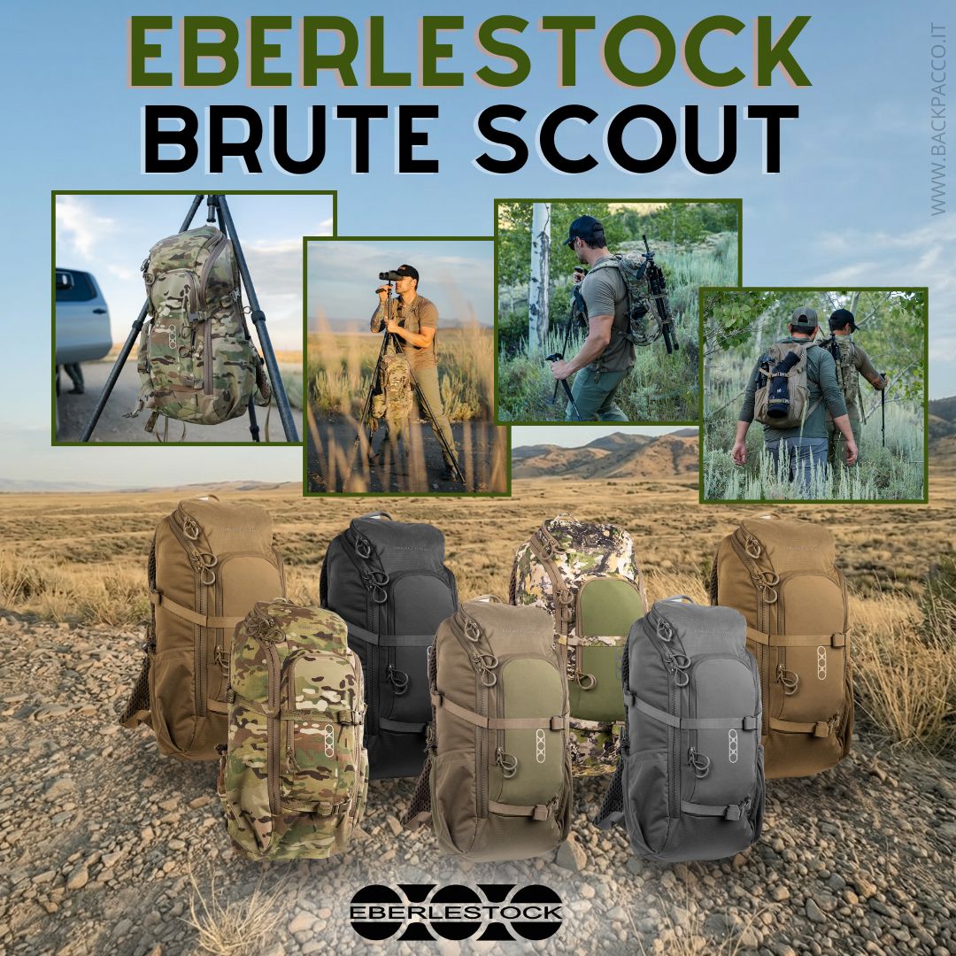 EBERLESTOCK BRUTE SCOUT - PER I PIÙ ESIGENTI | NEWSLETTER 23/03/26 - BackPacco