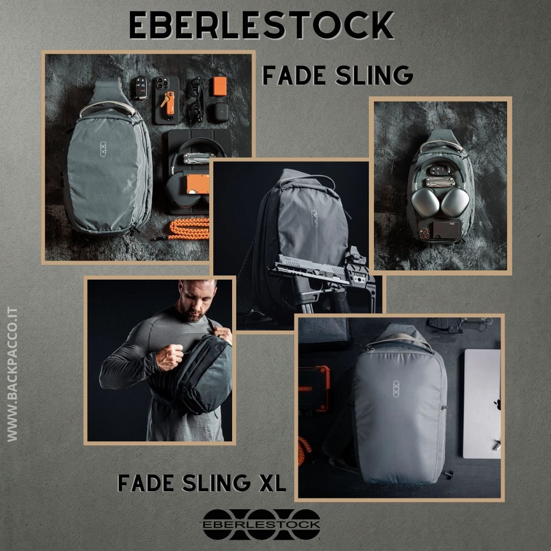 FADE SLING & FADE SLING XL - IL PRIMO MONOSPALLA TARGATO EBERLESTOCK! | NEWSLETTER 02/03/26 - BackPacco