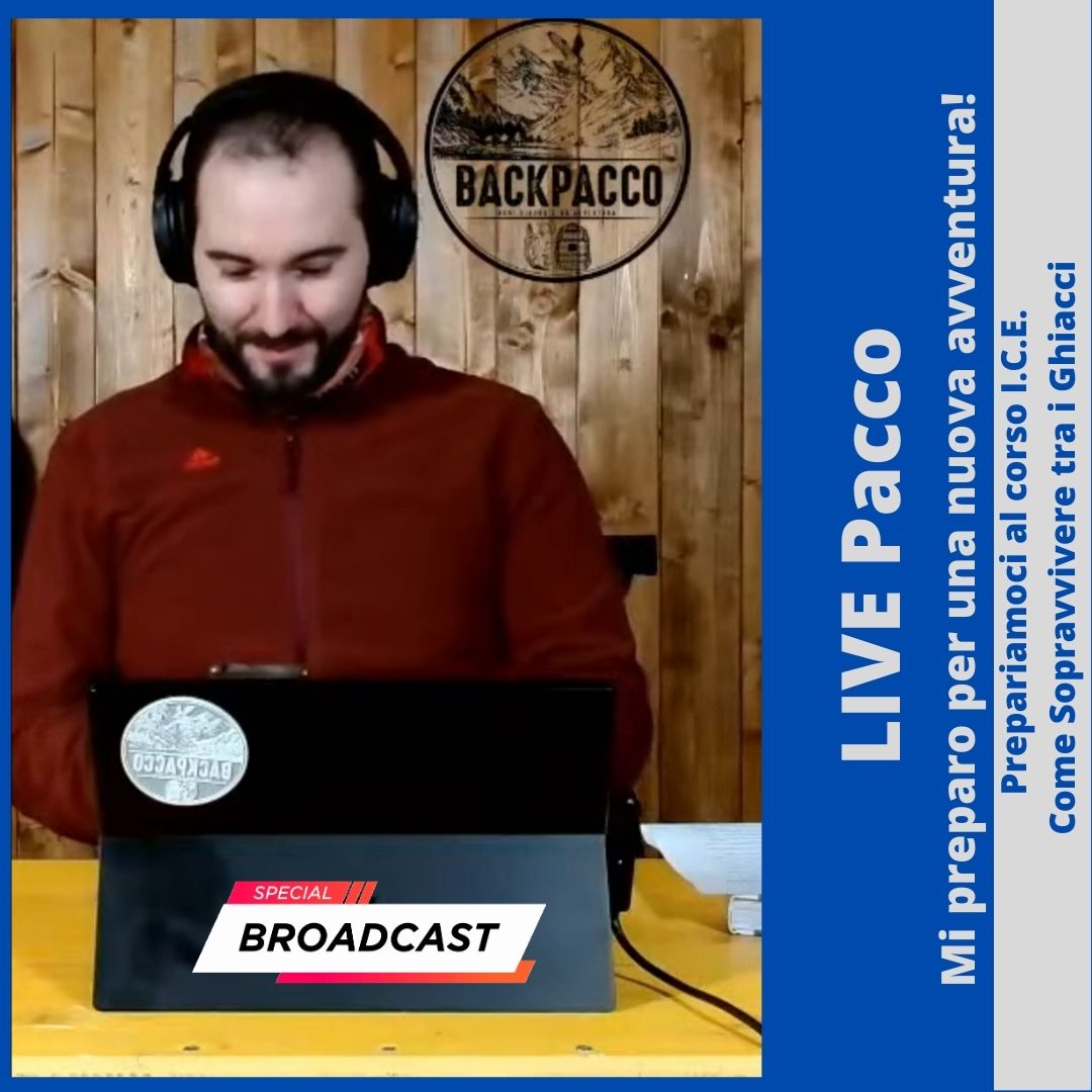 LIVE Pacco #1: Prepariamoci al corso I.C.E. - Come Sopravvivere tra i Ghiacci - BackPacco