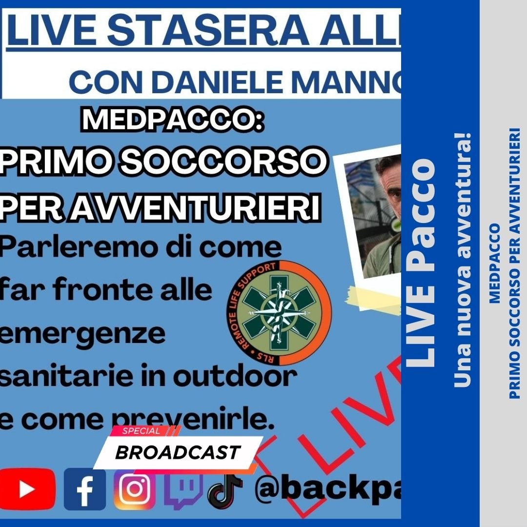 LIVE PACCO: MEDPACCO, PRIMO SOCCORSO PER AVVENTURIERI - BackPacco