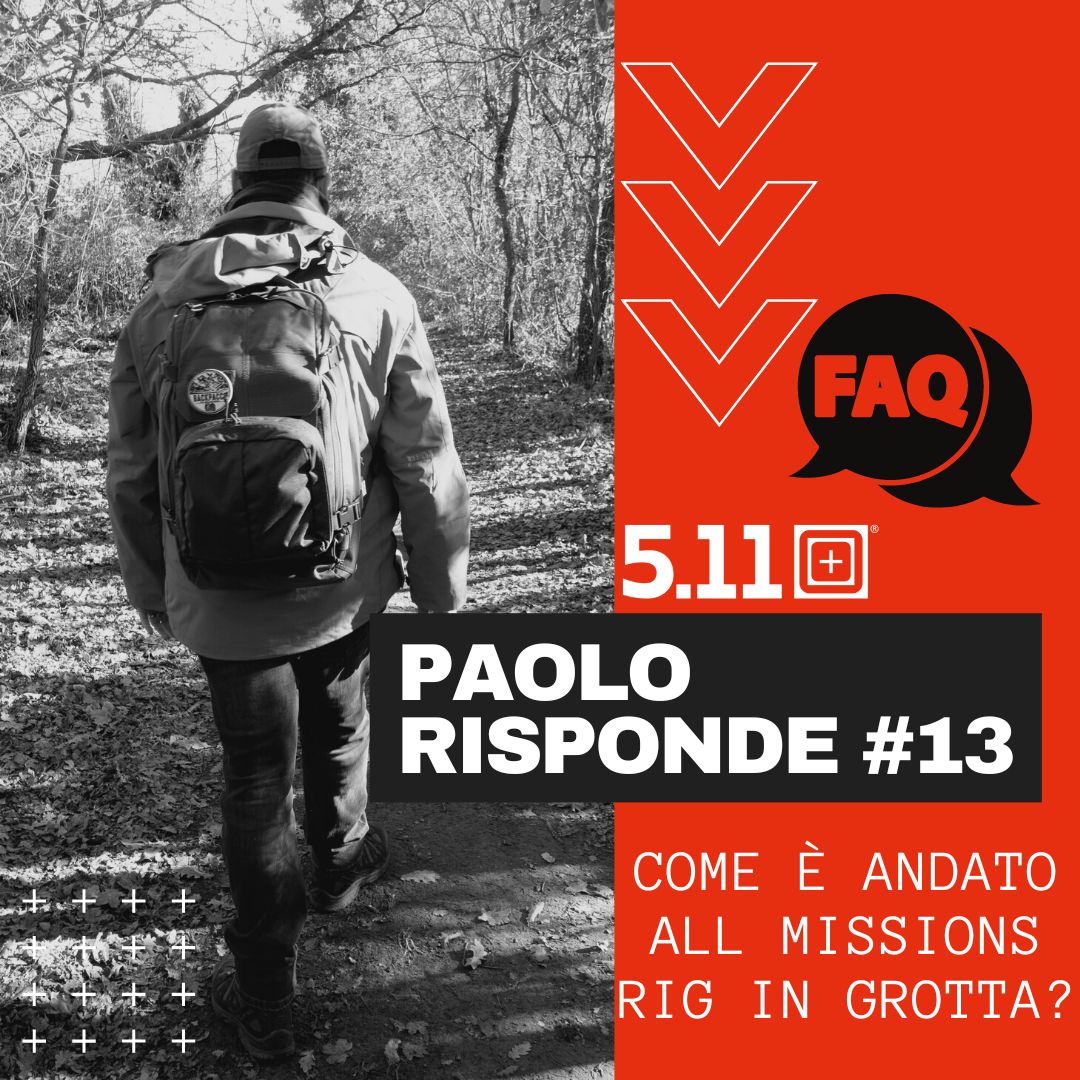 copertina del video del Paolo risponde #13: Come è andato All Missions Rig di 5.11 durante l'escursione speleologica?