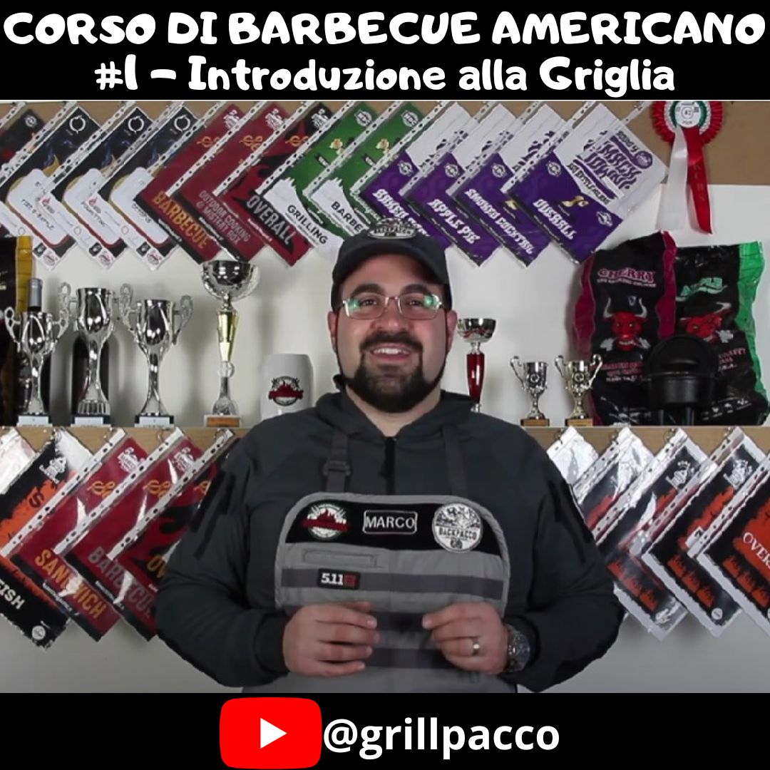 Corso di Barbecue Americano #1 - Introduzione alla Griglia - BackPacco