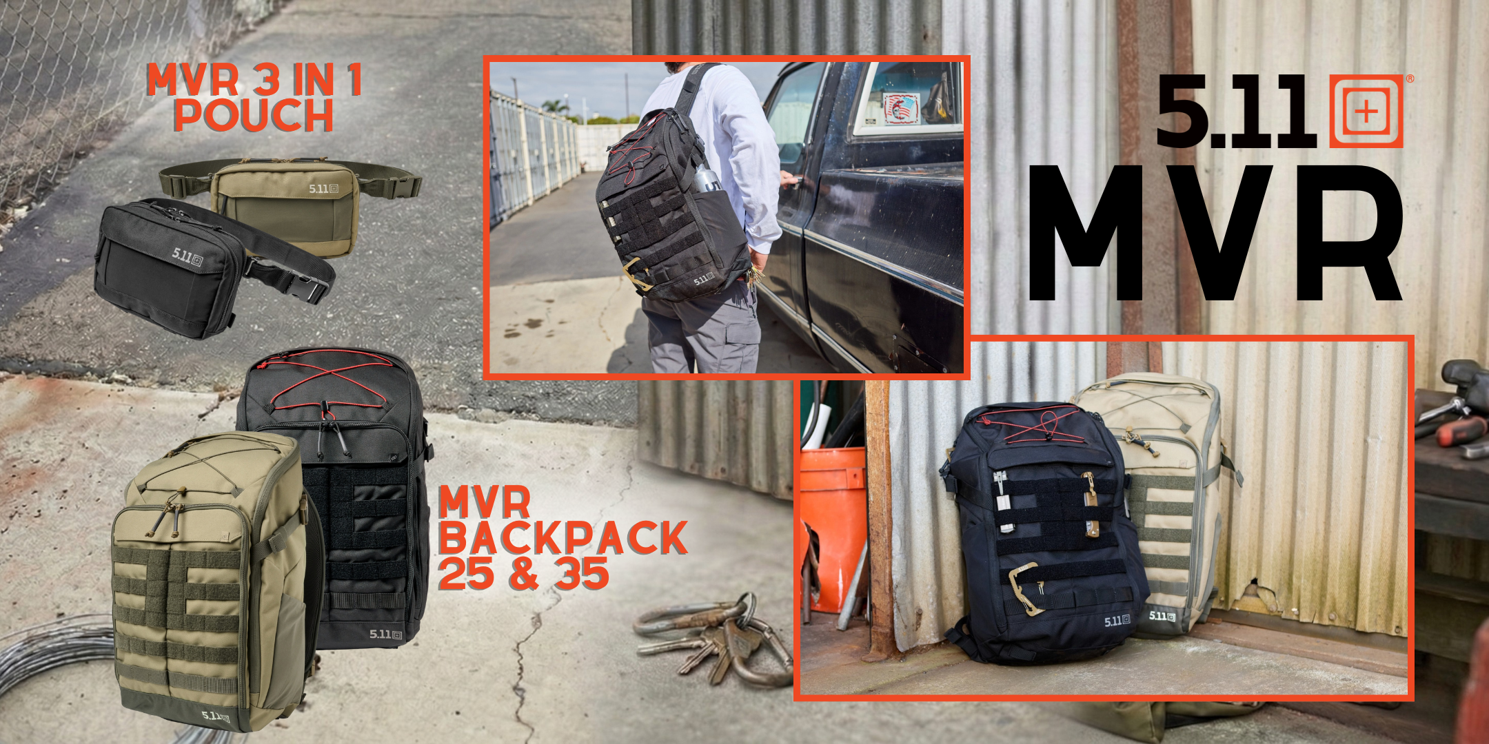 Banner promozionale 5.11 Tactical serie MVR che mostra il marsupio MVR 3 in 1 Pouch e gli zaini MVR Backpack 25 e 35. Le immagini mostrano i prodotti con sistema MOLLE frontale, elastici portaoggetti e logo 5.11, utilizzati in contesti outdoor e urbani accanto a un veicolo.
