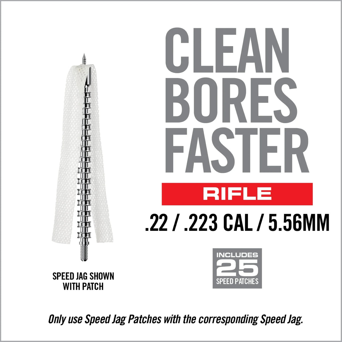 REAL AVID | BORE-MAX SPEED JAG & PATCHES .22 / .223 CAL / 5.56 MM - Spingi pezzuola Jag .22 / .223 Cal / 5.56 mm (Con 25 pezzuole)