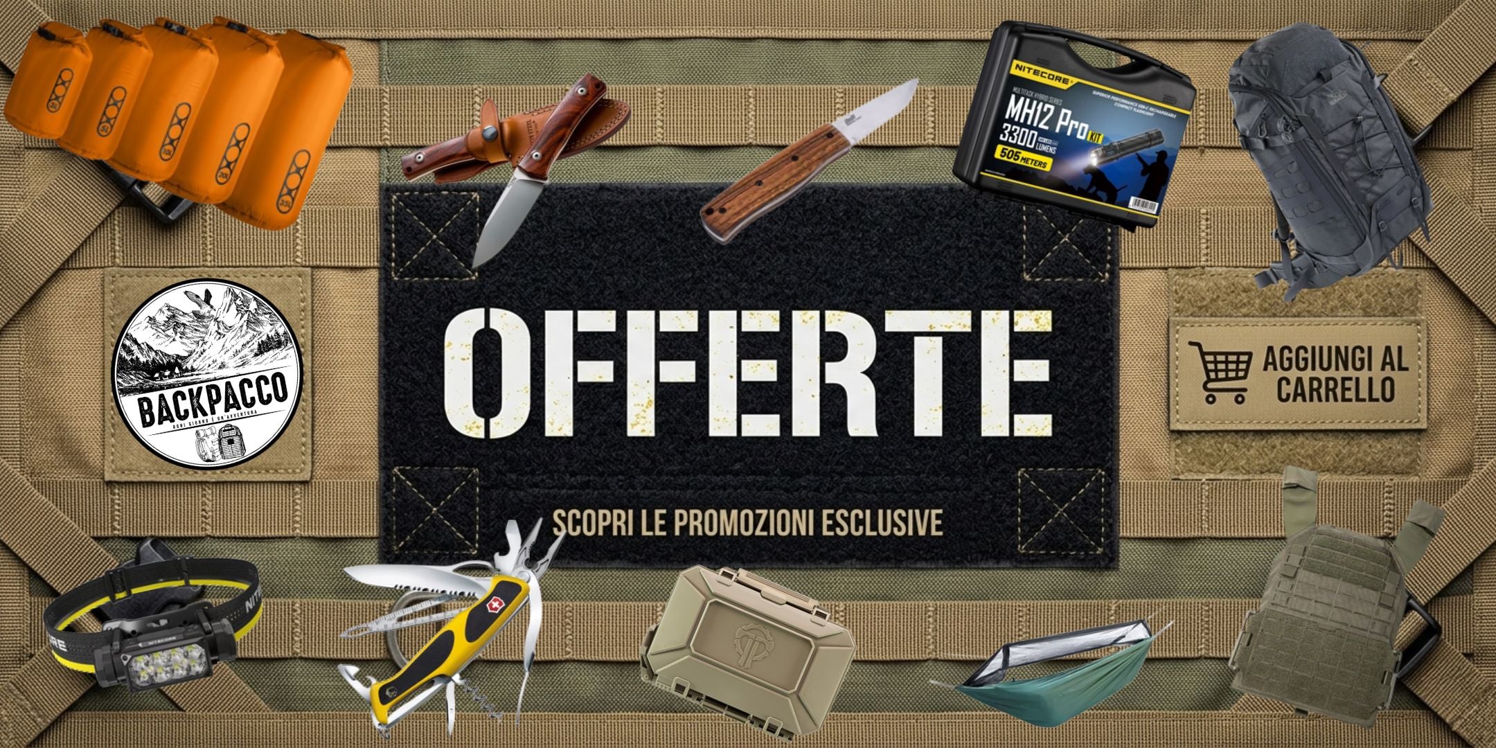 Backpacco Selezione Attrezzatura assortimento di equipaggiamento tattico e outdoor inclusi kit Nitecore MH12 Pro coltelli fissi Victorinox multiuso zaini sacche stagne e amache su sfondo modulare MOLLE scopri le offerte e promozioni esclusive