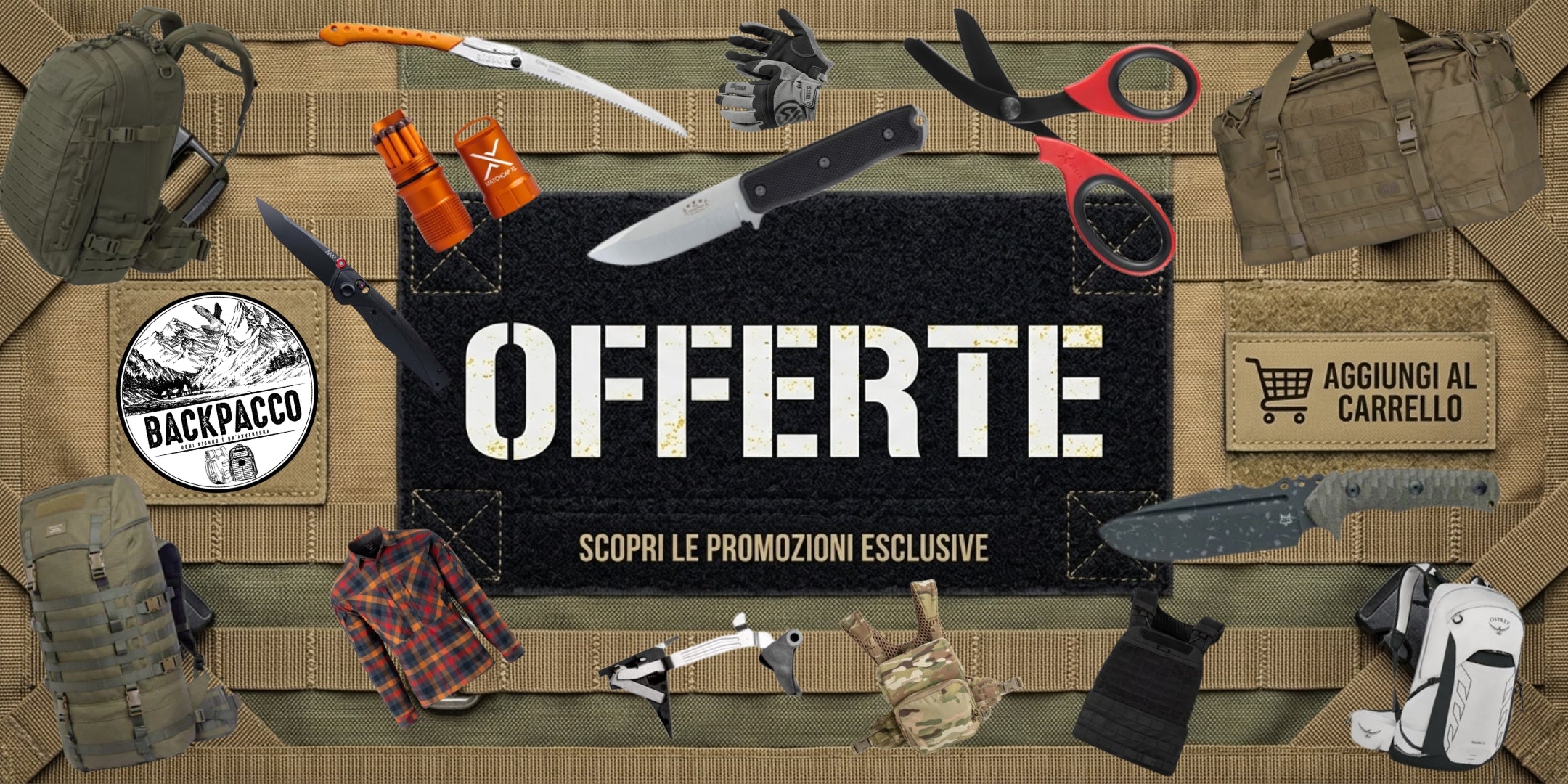 Backpacco Attrezzatura Outdoor e Sopravvivenza. Assortimento di zaini tattici, coltelli, utensili, abbigliamento e accessori disposti su tessuto tecnico. Offerte, scopri le promozioni esclusive.