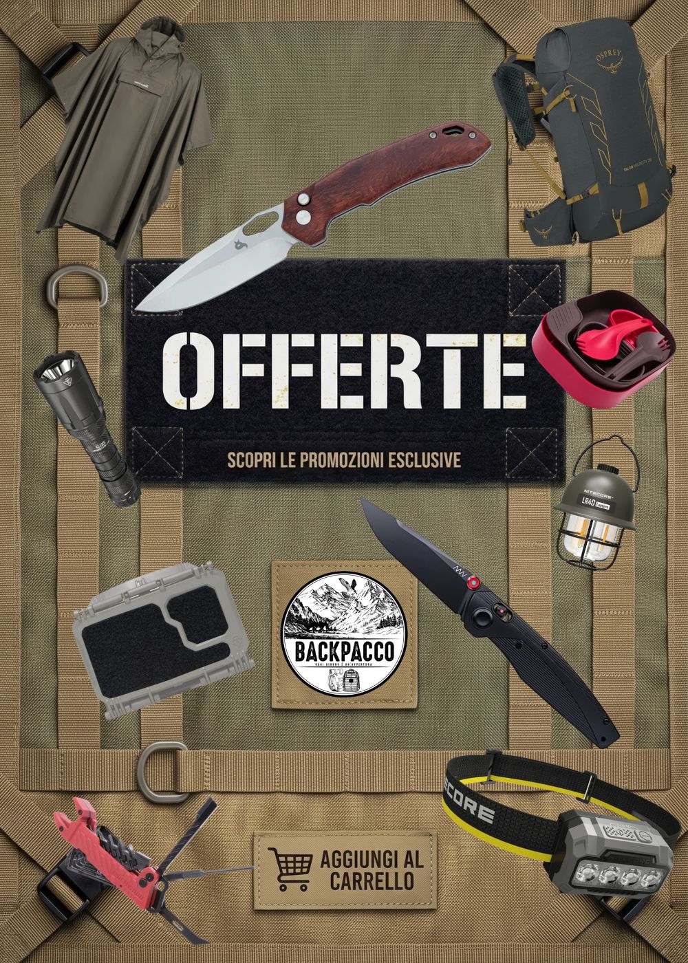 Backpacco Banner Promozionale selezione di attrezzatura outdoor e tattica con coltelli pieghevoli, torce Nitecore, zaino Osprey, poncho e multi-tool su sfondo in tessuto tecnico. Offerte e promozioni esclusive disponibili con invito ad aggiungere al carrello