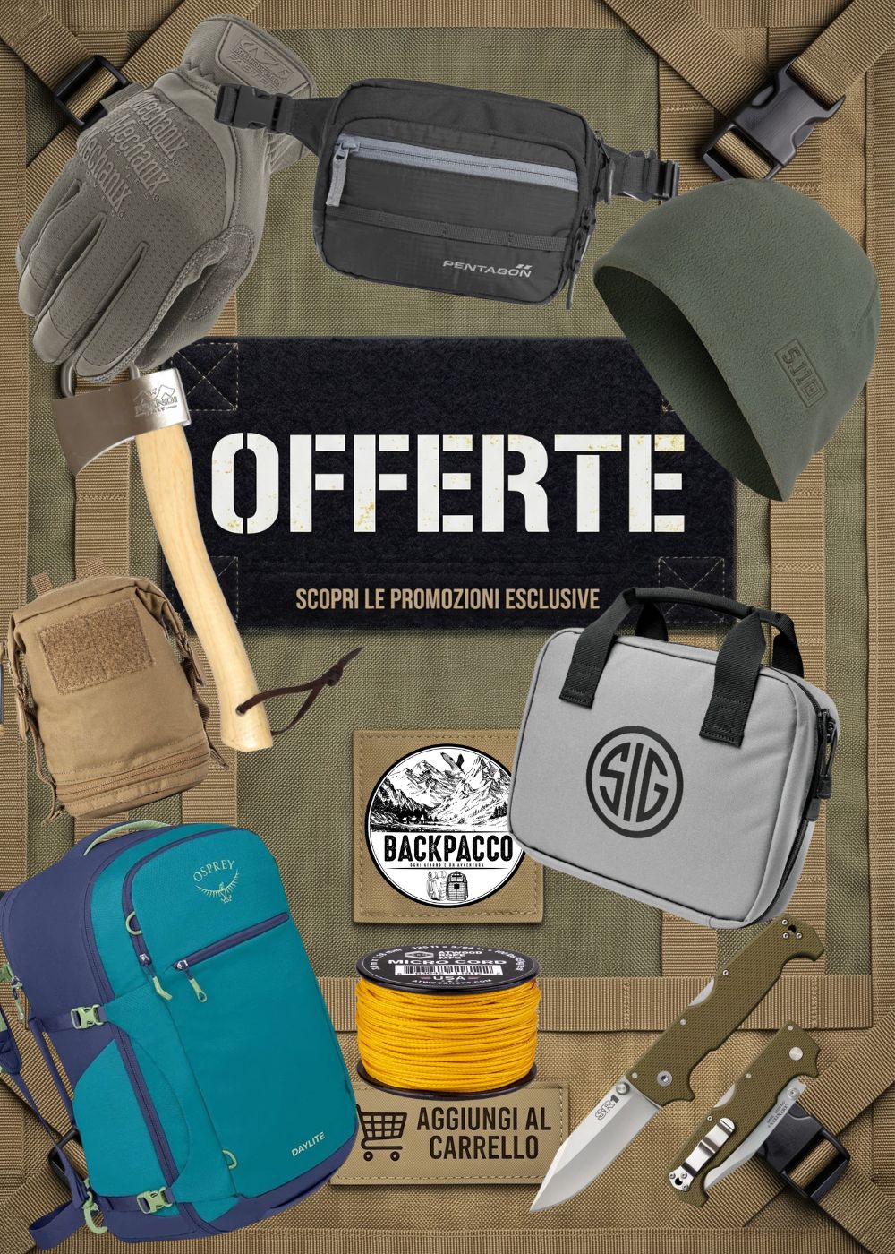 Backpacco Arena delle Offerte banner promozionale con equipaggiamento tattico zaino Osprey guanti Mechanix marsupio Pentagon berretto 5.11 borsa SIG Sauer ascia Prandi cordino Atwood Rope pouch modulare e coltello Cold Steel SR1 per sconti outdoor ed EDC