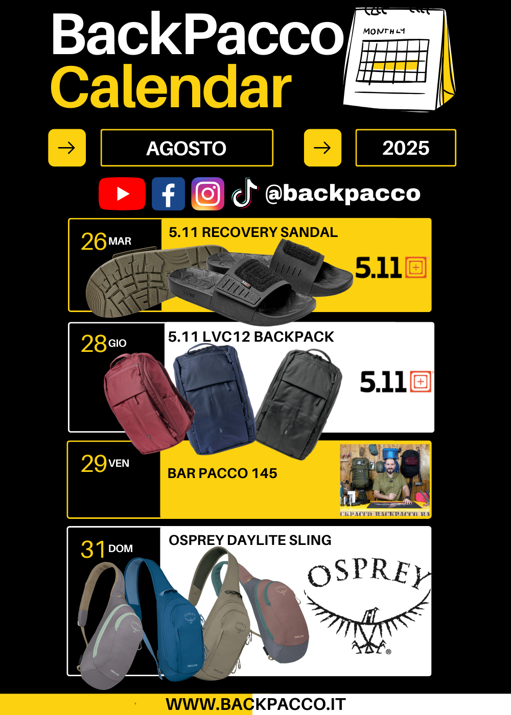 Calendario promozionale BackPacco di agosto 2025 con eventi e prodotti outdoor: sandali 5.11 Recovery, zaino 5.11 LVC 12, evento Bar Pacco 145 e zaino Osprey Daylite Sling – ogni giorno è un’avventura