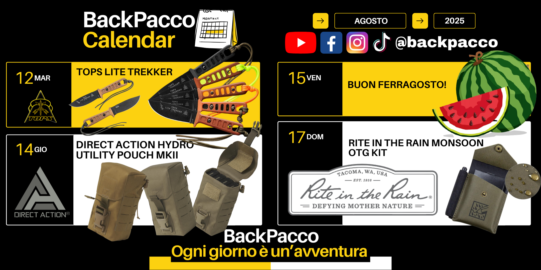 Calendario promozionale BackPacco agosto 2025 con prodotti outdoor come machete Fox Jungle, zaini Osprey e Eberlestock, eventi settimanali e slogan Ogni giorno è un'avventura