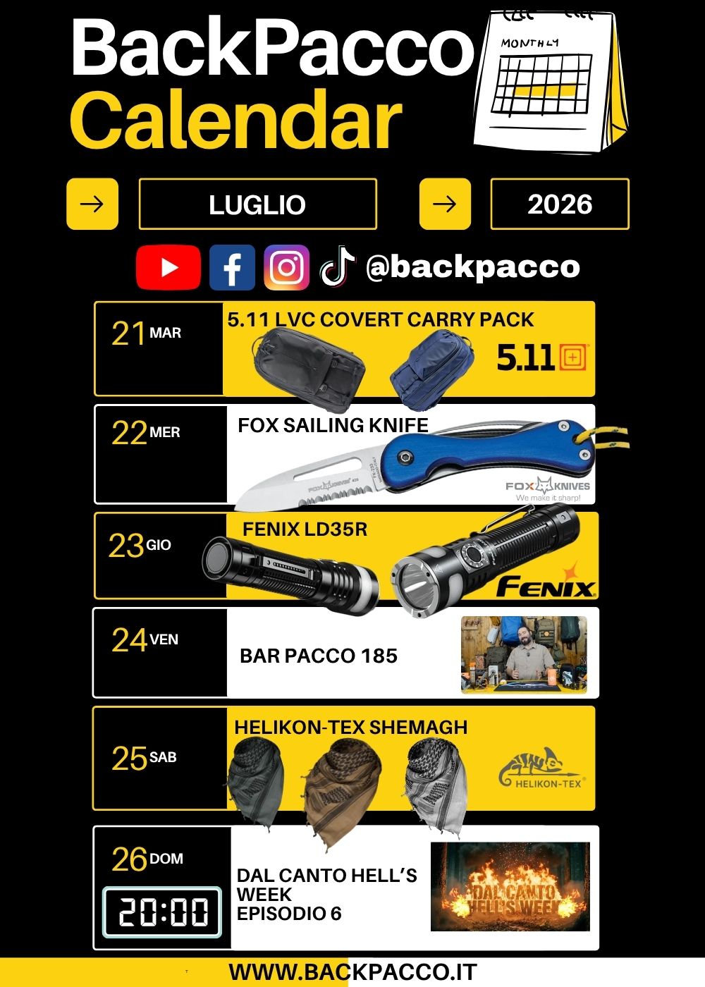 BackPacco Calendario Luglio 2026 Programmazione settimanale con zaino 5.11 LVC Covert Carry Pack, coltello Fox Sailing, torcia Fenix LD35R, shemagh Helikon-Tex e rubriche video Bar Pacco e Hell's Week Ogni giorno è un'avventura