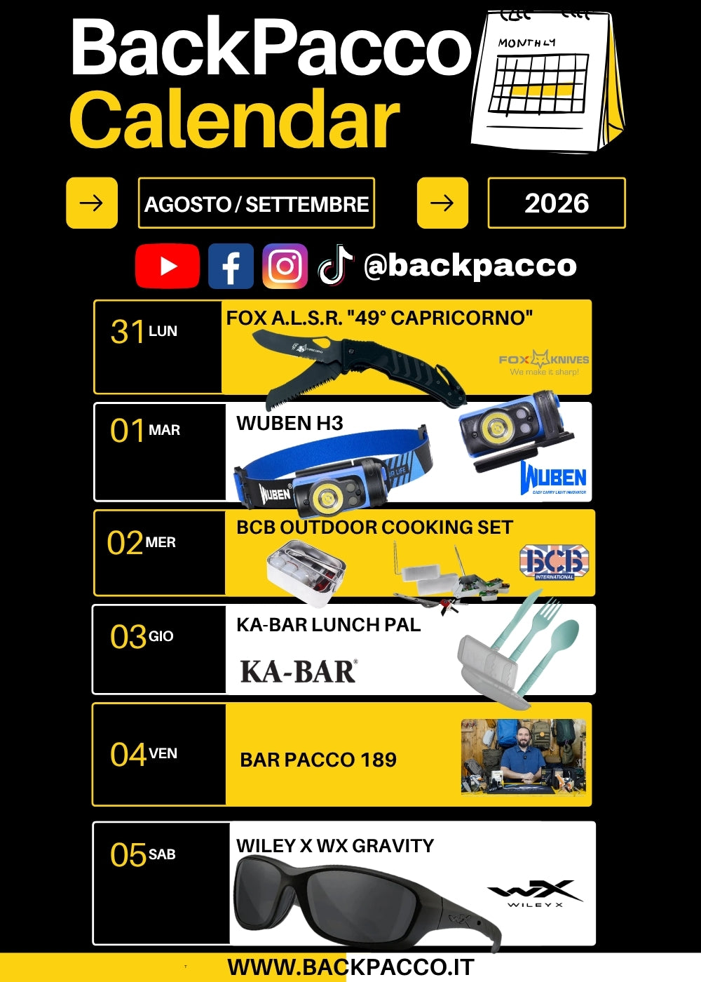 BackPacco Calendario Uscite Agosto Settembre 2026 panoramica settimanale con coltello Fox ALSR 49 Capricorno, torcia Wuben H3, set cottura BCB, posate Ka-Bar Lunch Pal, occhiali Wiley X WX Gravity e puntata Bar Pacco 189. Programmazione eventi e novità attrezzatura outdoor.