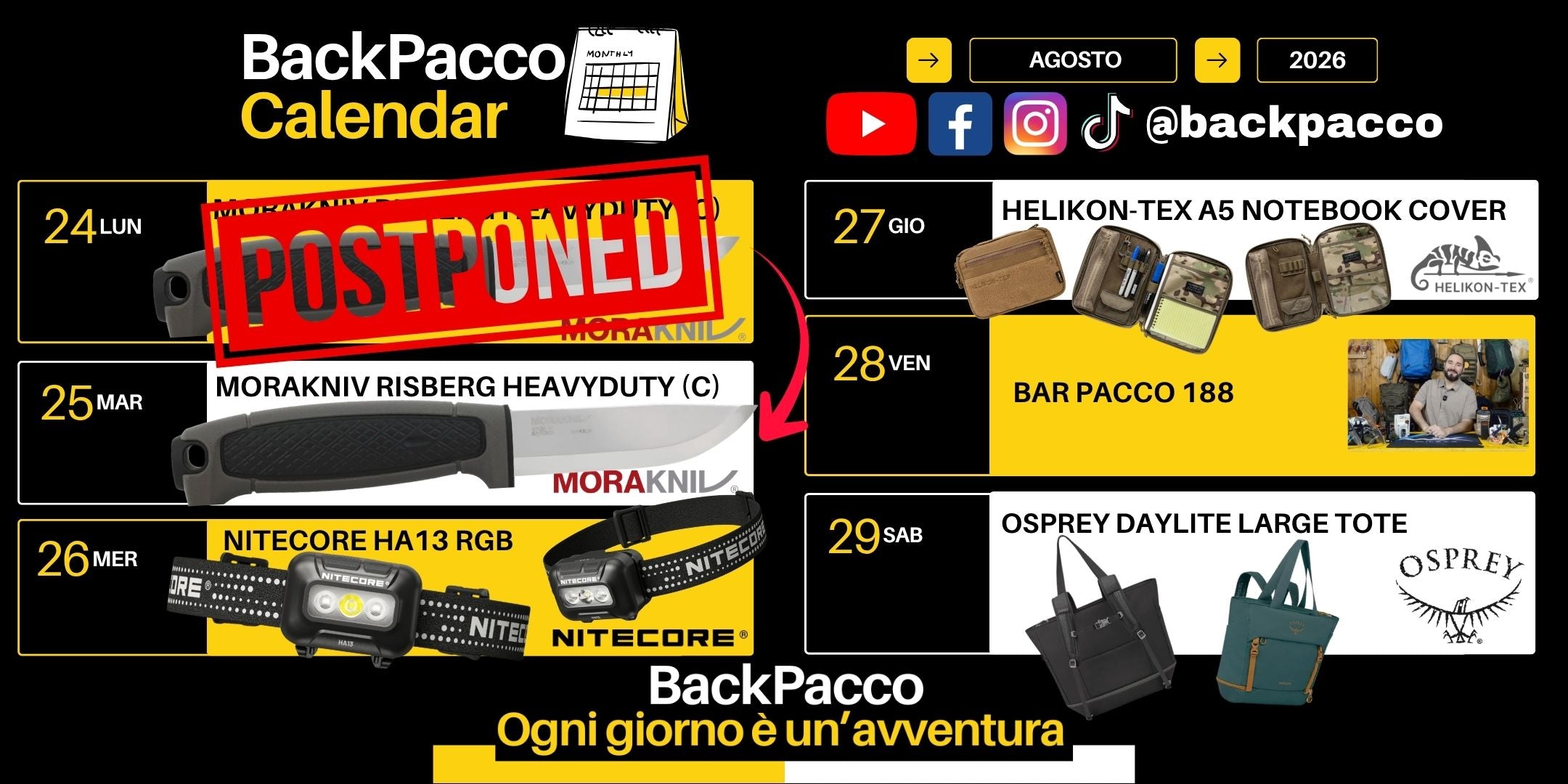 BackPacco Calendar Agosto 2026 tabellone programmazione settimanale con prodotti Nitecore Helikon-Tex Osprey e posticipo video Morakniv per canali social e YouTube