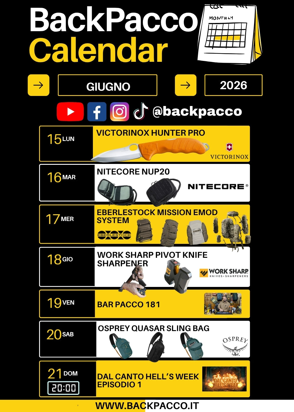 BackPacco Calendar Giugno 2026 infografica della programmazione settimanale con logo e canali social. Eventi da lunedì 15 a domenica 21: coltello Victorinox Hunter Pro, Eberlestock Mission Emod System, Nitecore NUP20, affilatore Work Sharp Pivot Knife Sharpener, Bar Pacco 181, Osprey Quasar Sling Bag, Dal Canto Hells Week.