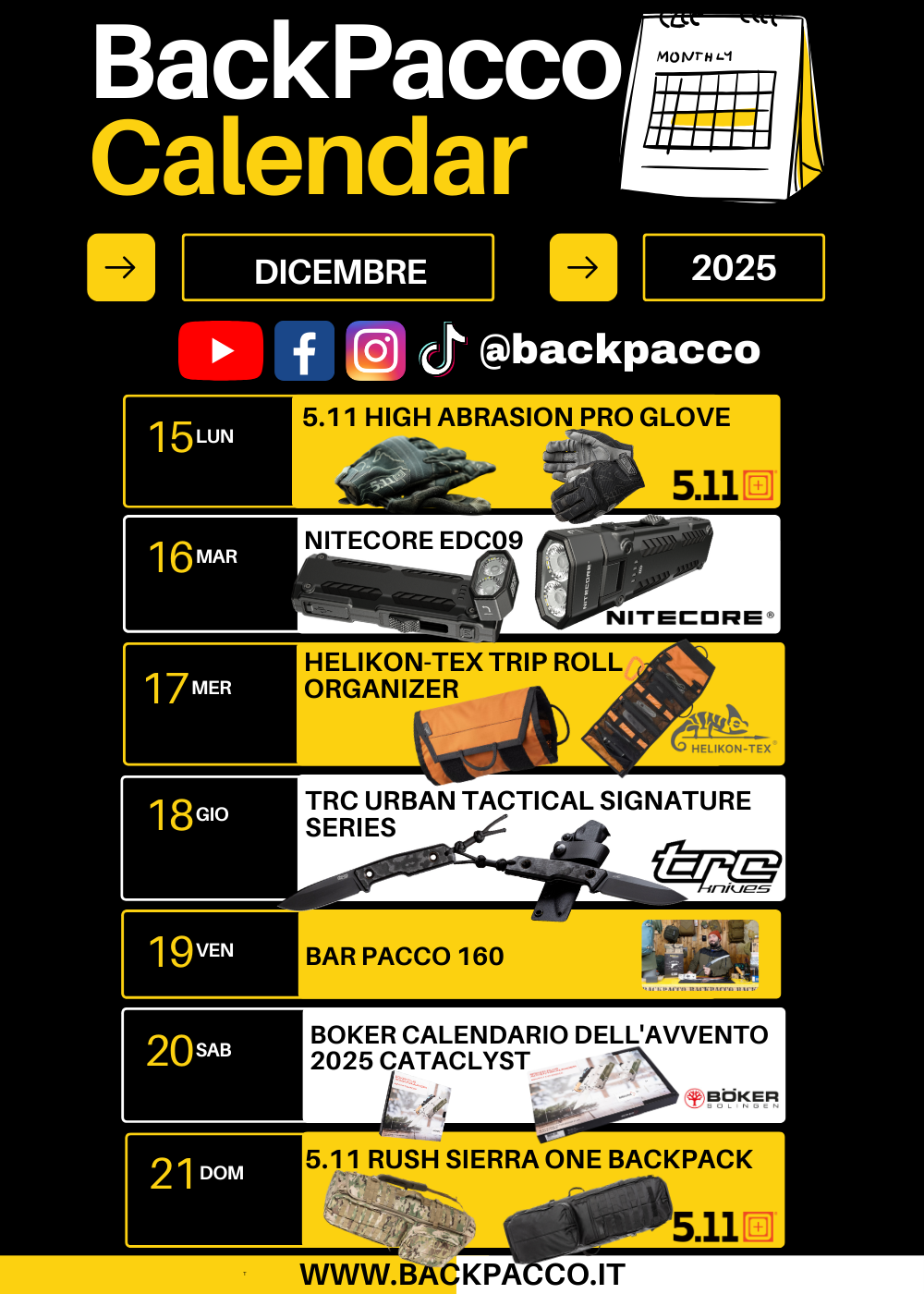 BackPacco Calendar Dicembre 2025 che mostra i prodotti in evidenza: Guanti 5.11 High Abrasion Pro Glove, Torce Nitecore EDC09, Organizer Helikon-Tex Trip Roll, Coltelli TRC Urban Tactical Signature Series, Zaini 5.11 Rush Sierra One Backpack e video Boker Calendario dell'Avvento 2025 Catalyst.