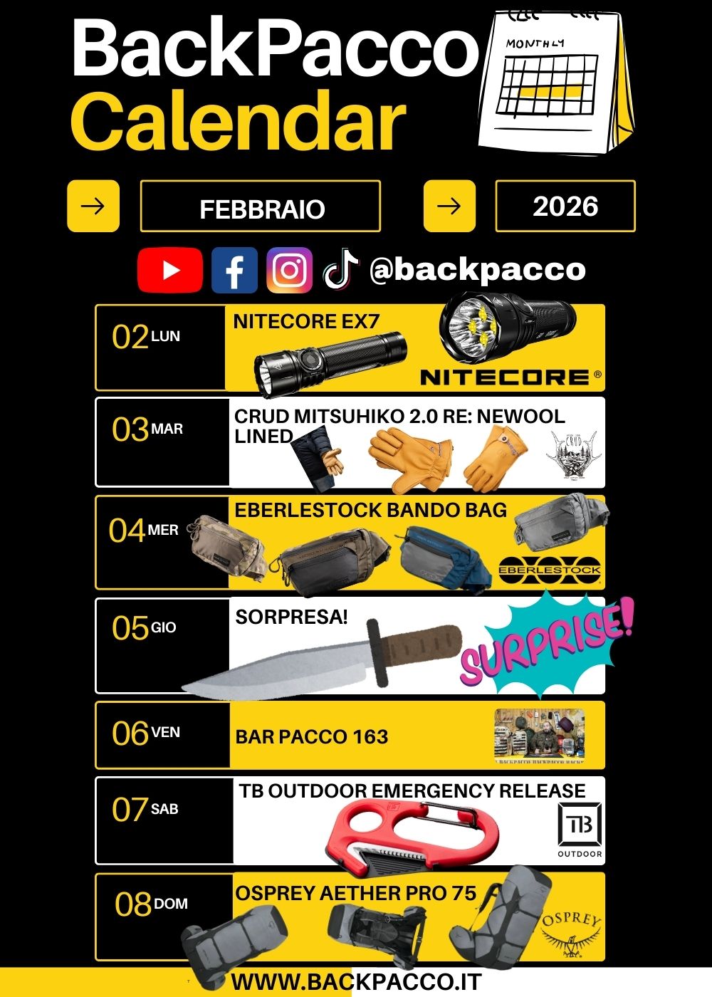 BackPacco Calendar Febbraio 2026 programma settimanale. Recensioni: torcia Nitecore EX7, guanti Crud Mitsuhiko 2.0, marsupio Eberlestock Bando Bag, tool TB Outdoor Emergency Release e zaino Osprey Aether Pro 75. Include appuntamento Bar Pacco 163.