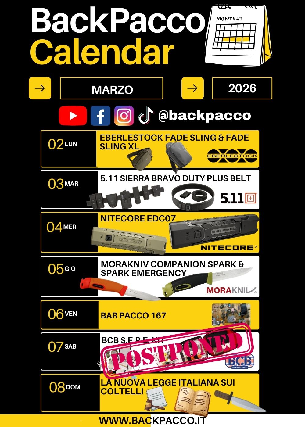 BackPacco Calendario Marzo 2026. Programma settimanale dal 2 all'8 con zaini Eberlestock Fade Sling, cinturone 5.11 Sierra Bravo, torcia Nitecore EDC07, coltelli Morakniv Companion Spark, kit BCB S.E.R.E. RIMANDATO, episodio Bar Pacco 167 e focus sulla nuova legge italiana sui coltelli.