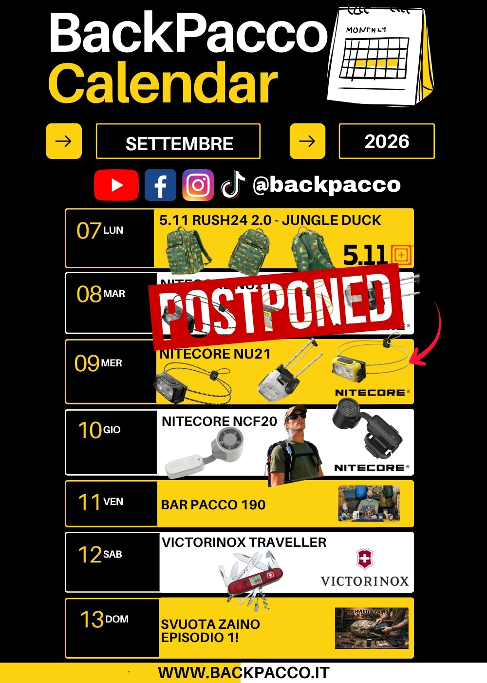 BackPacco Calendar Settembre 2026 Programmazione settimanale dal 7 al 13 con zaino 5.11 Rush24 2.0, Nitecore NU21, ventola Nitecore NCF20 e Victorinox Traveller, inclusi episodi Bar Pacco 190 e Svuota Zaino. Canali social @backpacco Ogni giorno è un'avventura.