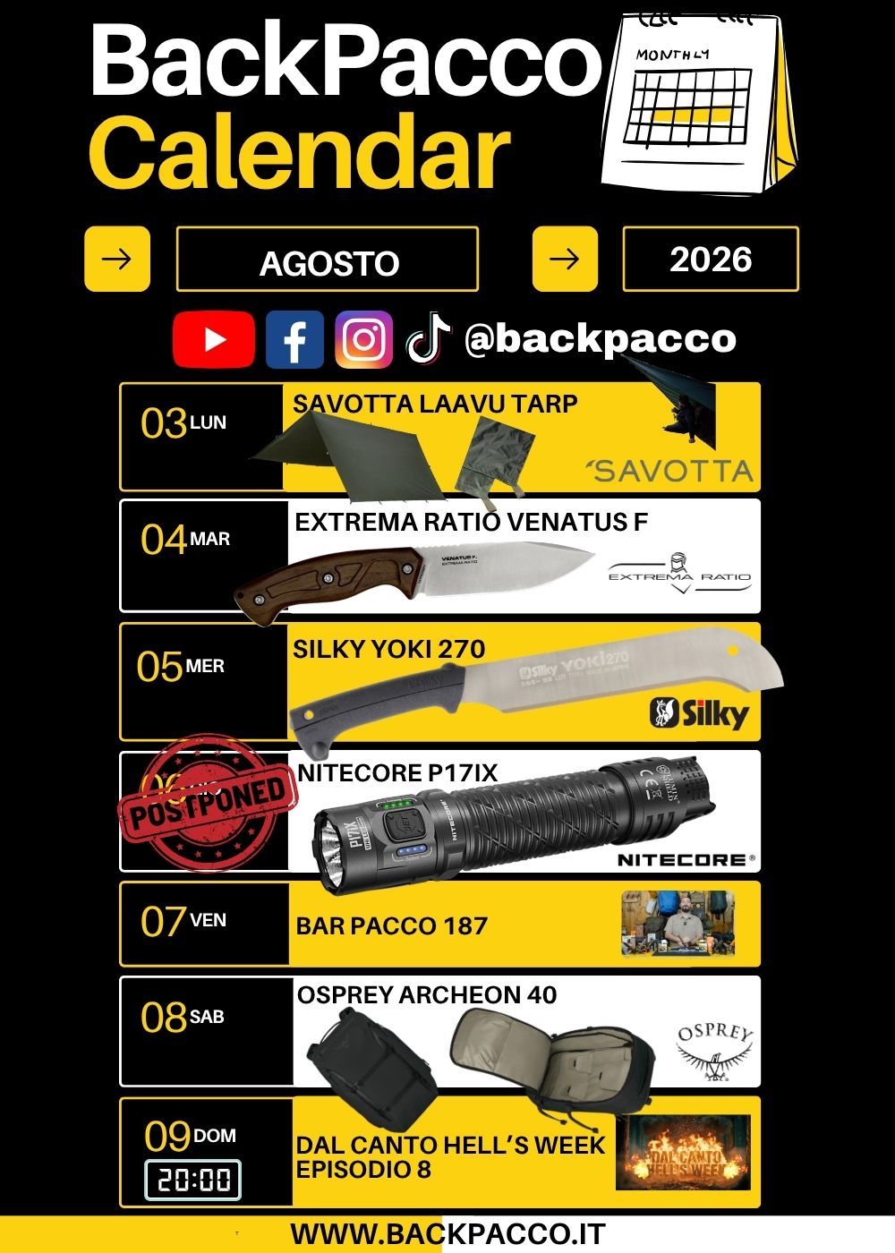 BackPacco Calendario Agosto 2026 Programma eventi e uscite dal 3 al 9 con Savotta Laavu Tarp, Extrema Ratio Venatus F, Silky Yoki 270, Nitecore P17IX rimandata, Osprey Archeon 40, Bar Pacco 187 e Hell's Week. Ogni giorno è un'avventura.