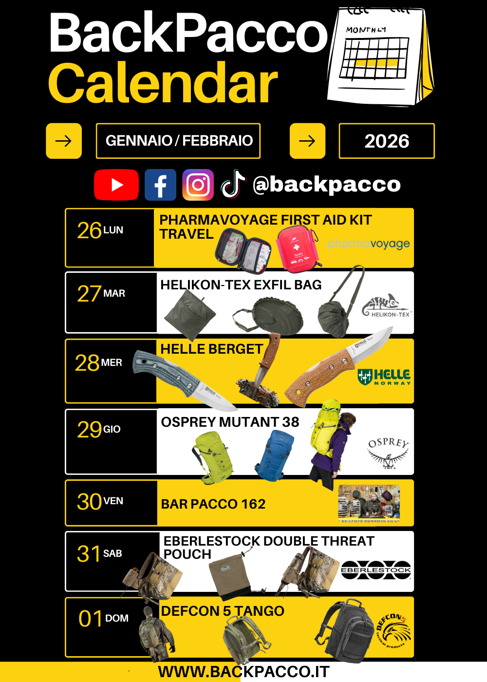 BackPacco Calendar Gennaio Febbraio 2026: programma recensioni equipaggiamento tattico e outdoor. Include kit Pharmavoyage, borsa Helikon-Tex Exfil, coltello Helle Berget, zaino Osprey Mutant 38, pouch Eberlestock e zaino Defcon 5 Tango. Appuntamento Bar Pacco.
