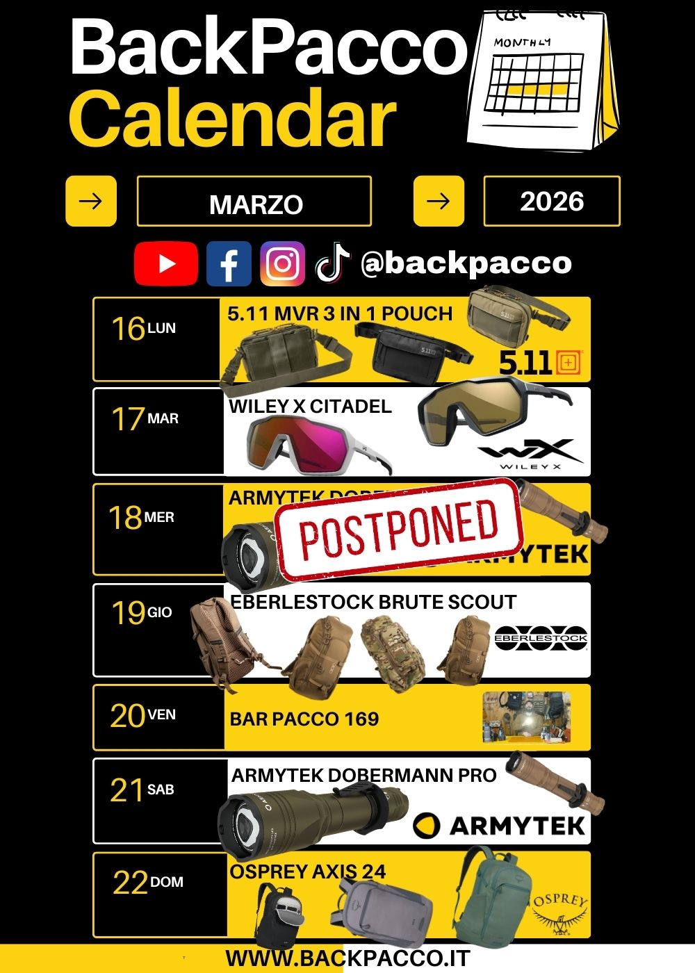 BackPacco Calendar Marzo 2026. Programmazione settimanale dal 16 al 22 marzo con pouch 5.11 MVR 3 in 1, occhiali Wiley X Citadel, torcia Armytek Dobermann Pro, zaino Eberlestock Brute Scout e zaino Osprey Axis 24. Contenuti quotidiani per i social 