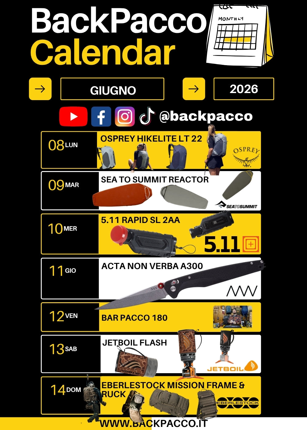 Calendario BackPacco di Giugno 2026 che mostra la programmazione settimanale dal giorno 8 al 14 con vari prodotti da outdoor e bushcraft tra cui zaini Osprey, liner Sea to Summit, torcia 5.11, coltello Acta Non Verba, la rubrica Bar Pacco, fornello Jetboil e attrezzatura Eberlestock.