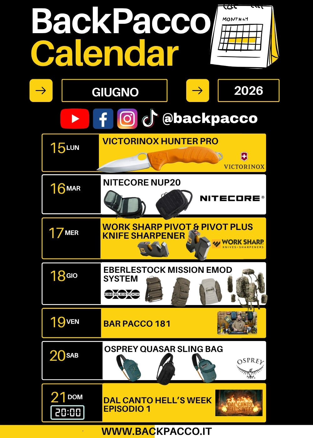 BackPacco Calendar Giugno 2026 infografica della programmazione settimanale con logo e canali social. Eventi da lunedì 15 a domenica 21: coltello Victorinox Hunter Pro, Eberlestock Mission Emod System, Nitecore NUP20, affilatore Work Sharp Pivot & pivot plus Knife Sharpener, Bar Pacco 181, Osprey Quasar Sling Bag, Dal Canto Hells Week.