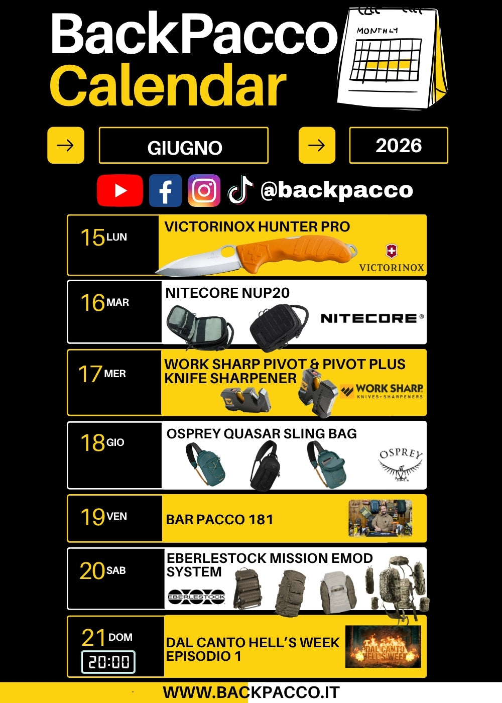 BackPacco Calendar Giugno 2026 palinsesto settimanale di contenuti video con Victorinox Hunter Pro Nitecore NUP20 Work Sharp Pivot Osprey Quasar Sling Bag Bar Pacco 181 Eberlestock Mission EMOD System e Dal Canto Hell's Week Episodio 1 per appassionati di bushcraft e outdoor
