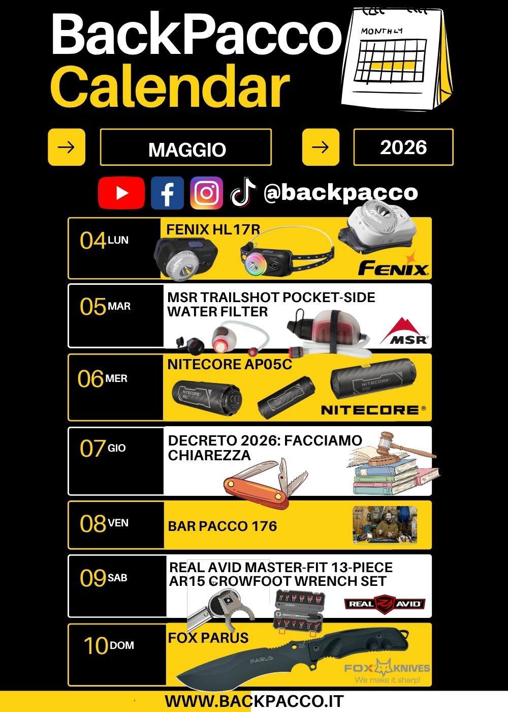 BackPacco Calendar Maggio 2026 Programmazione settimanale di contenuti outdoor ed equipaggiamento tecnico con Fenix HL17R, MSR Trailshot, Nitecore AP05C, Real Avid Master-Fit e coltello Fox Parus. Infografica calendario per appassionati di survival e bushcraft.
