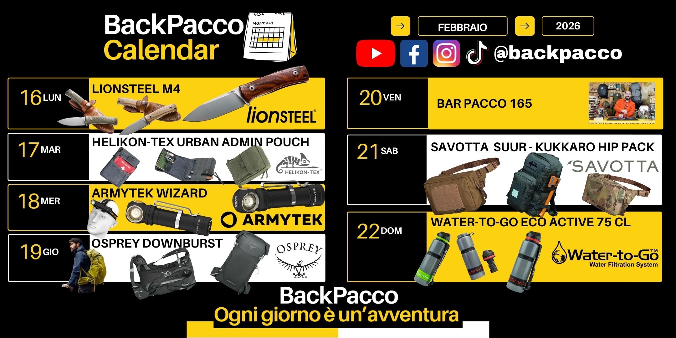 Calendario settimanale BackPacco Febbraio 2026 con Lionsteel M4, Helikon-Tex Urban Admin Pouch, Armytek Wizard, Osprey Downburst, Bar Pacco 165, Savotta Suur-Kukkaro Hip Pack e Water-to-Go Eco Active. Infografica con attrezzatura outdoor, bushcraft e trekking per ogni giorno della settimana.
