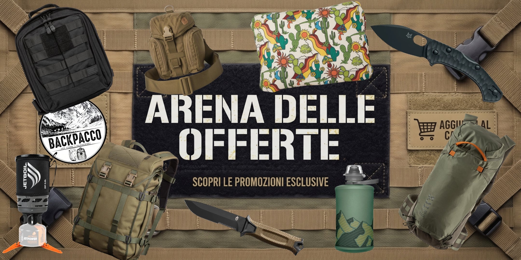 Backpacco Arena delle Offerte banner promozionale con equipaggiamento outdoor e tattico, zaini 5.11, fornello Jetboil Zip, coltelli Fox Knives e Gerber, borraccia termica e accessori da bushcraft con la scritta scopri le promozioni esclusive