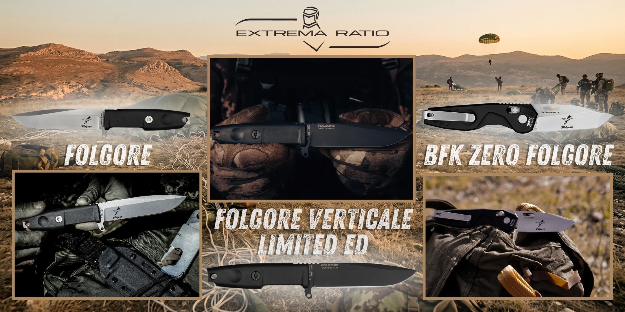Extrema Ratio serie Folgore e BFK Zero Folgore coltelli tattici militari con lama a punta drop point e impugnatura ergonomica in varie configurazioni fissa e chiudibile Limited Edition presentati su sfondo operativo outdoor con paracadutisti