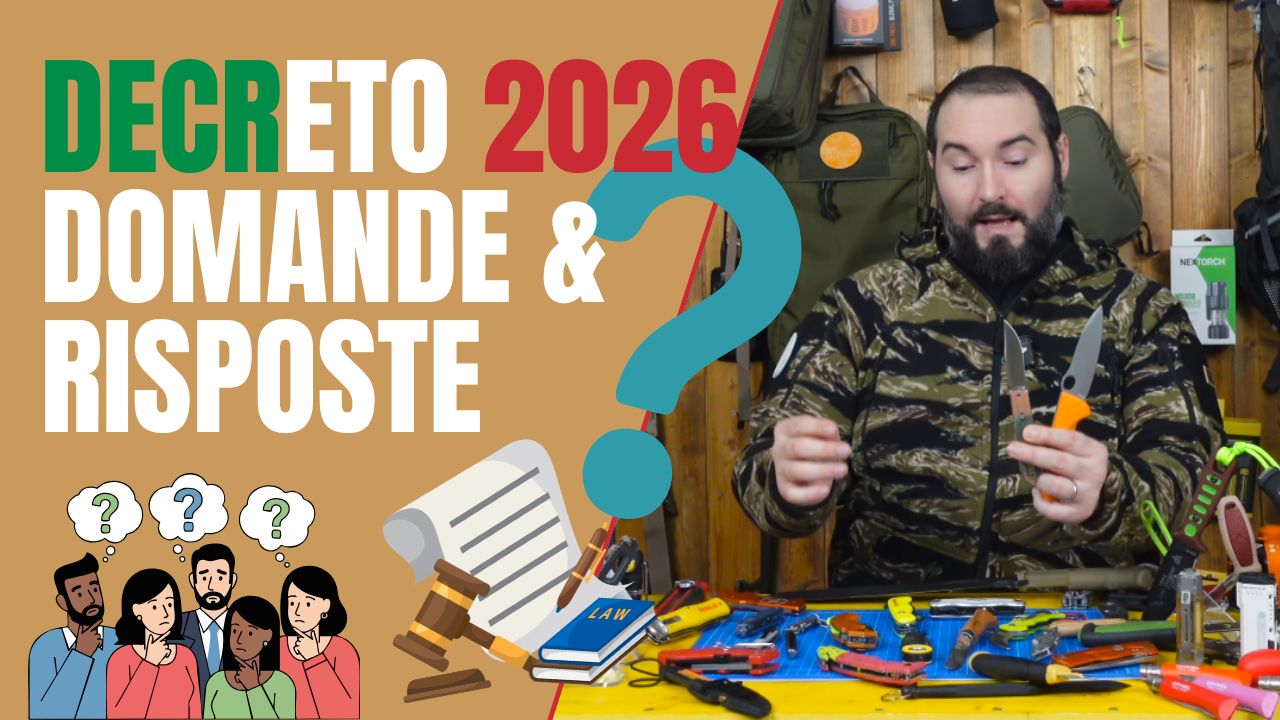 DECRETO 2026: DOMANDE E RISPOSTE RIGUARDO LA NUOVA LEGGE ITALIANA SUI COLTELLI
