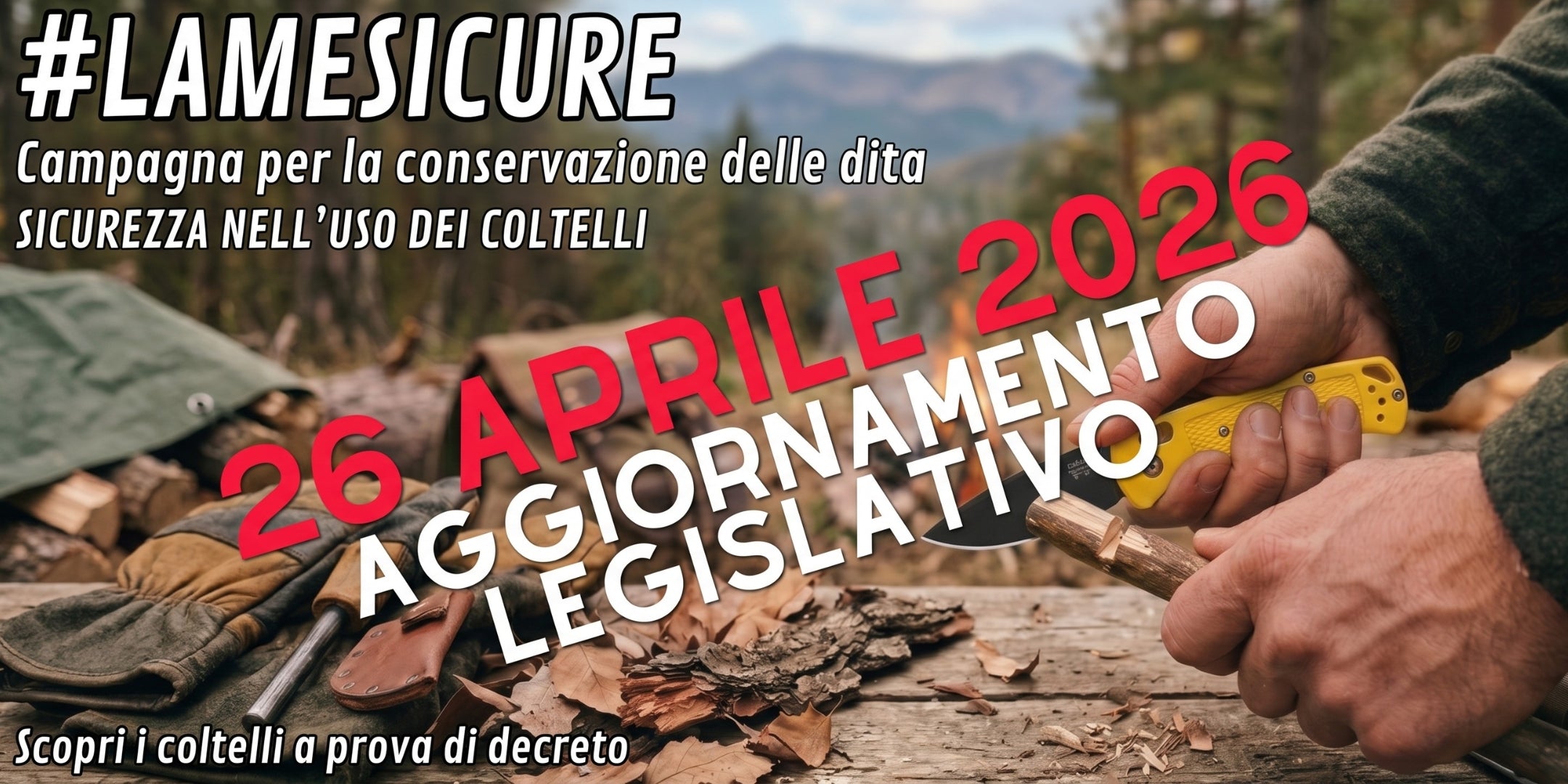 Lamesicure Campagna Sicurezza Coltelli 26 Aprile 2026 Aggiornamento Legislativo. Primo piano di mani che incidono un ramo di legno con un coltello a serramanico giallo su un tavolo da lavoro all'aperto, con guanti tattici e attrezzatura da bushcraft in un contesto boschivo.