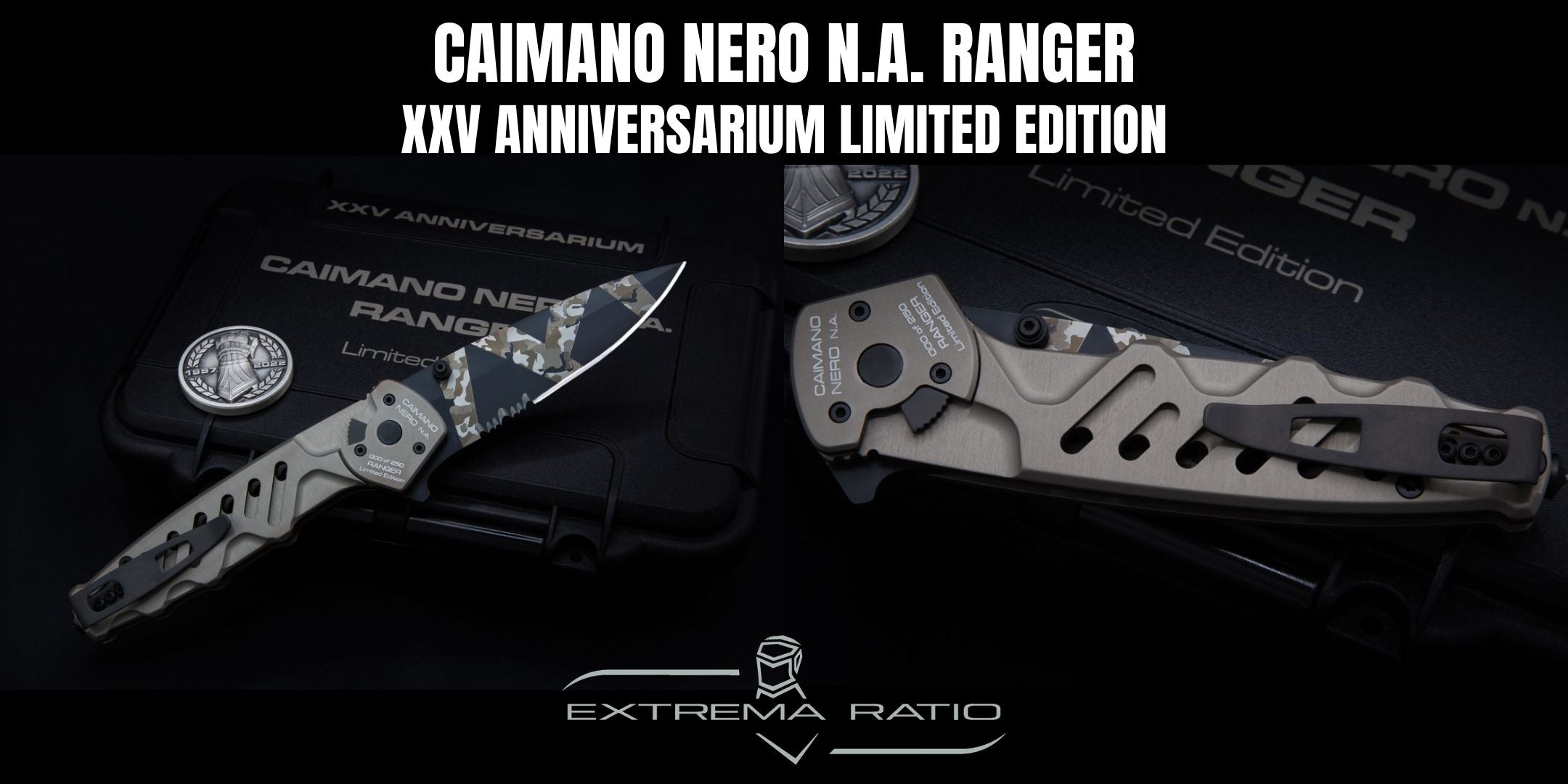 EXTREMA RATIO | CAIMANO NERO N.A. RANGER XXV ANNIVERSARIUM LIMITED EDITION